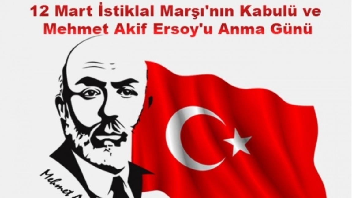 12 Mart İstiklal Marşı'nın Kabulü ve Mehmet Akif Ersoy'u Anma Günü Programı